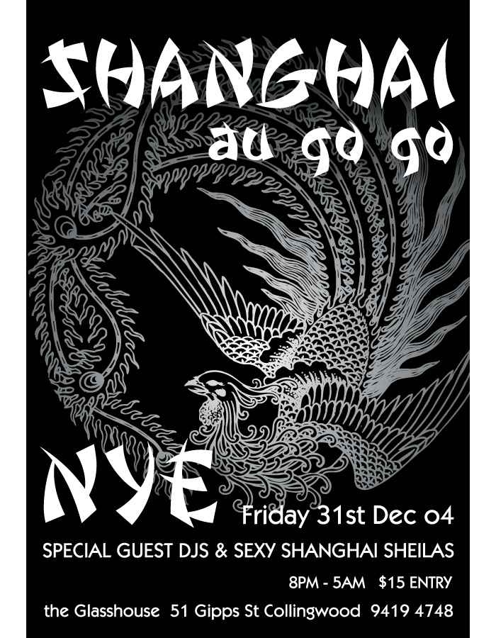 Shanghai Au Go Go (The Glasshouse NYE 04)