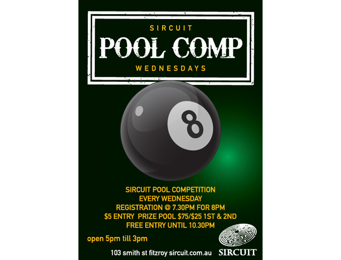 Pool Comp @ Sircuit