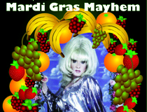 Lady Bunny Mardi Gras Mayhem